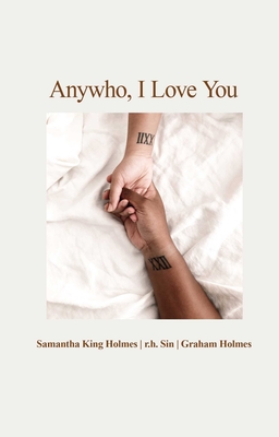 Anywho, I Love You By Samantha King Holmes, r.h. Sin, Graham Holmes Cover Image