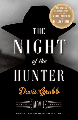 The Night of the Hunter: A Thriller (A Vintage Movie Classic) Cover Image