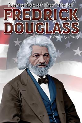 Narrative of the Life of Frederick Douglass