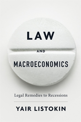 Law and Macroeconomics: Legal Remedies to Recessions Cover Image