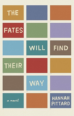 Cover Image for The Fates Will Find Their Way: A Novel