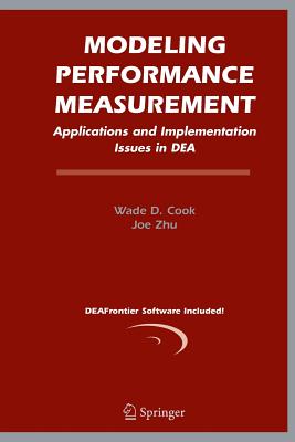 Modeling Performance Measurement: Applications and Implementation Issues in Dea Cover Image