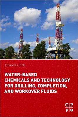 Water-Based Chemicals and Technology for Drilling, Completion, and Workover Fluids Cover Image