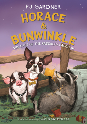 Case of the Rascally Raccoon (Horace & Bunwinkle #2)