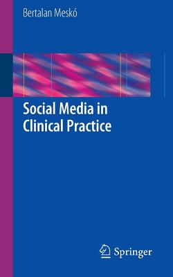 Social Media in Clinical Practice Cover Image