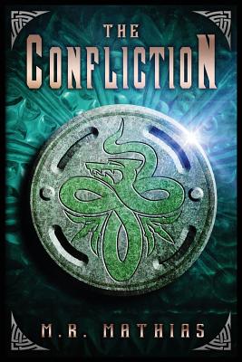 The Confliction (Dragoneer Saga #3) By M. R. Mathias Cover Image