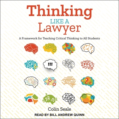 Thinking Like a Lawyer: A Framework for Teaching Critical Thinking to All Students cover