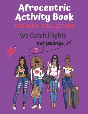 Afrocentric Activity Book The Diva Collection: Sudoku, Word Search, & Coloring Images with Positive Affirmations