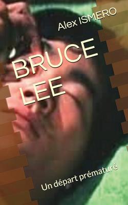 Bruce Lee: Un D Cover Image