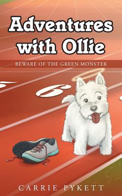 Adventures with Ollie: Beware of the Green Monster Cover Image