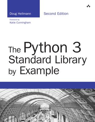 The Python 3 Standard Library by Example (Developer's Library) By Doug Hellmann Cover Image