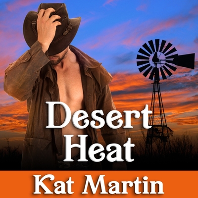 Desert Heat By Kat Martin, Rebecca Estrella (Read by) Cover Image