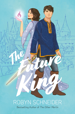 The Future King (Emry Merlin #2)