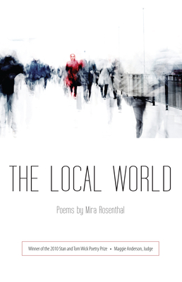 The Local World (Wick First Book)