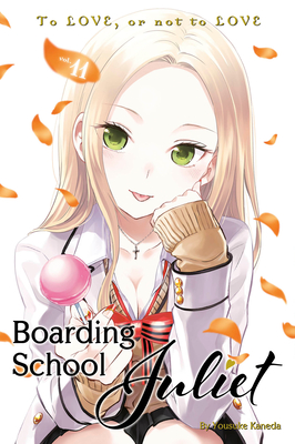 Boarding School Juliet 11 By Yousuke Kaneda Cover Image
