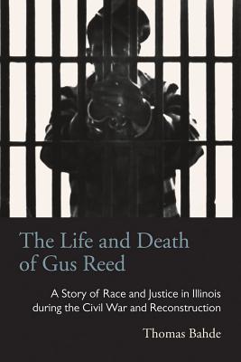 Cover for The Life and Death of Gus Reed