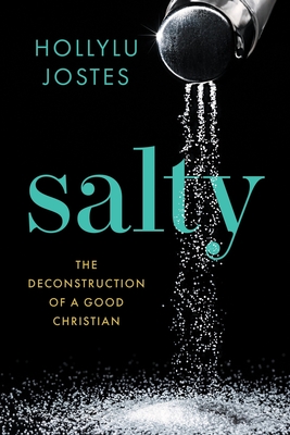 Salty: The Deconstruction of a Good Christian Cover Image