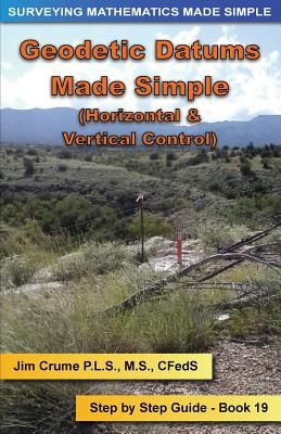 Geodetic Datums Made Simple: Step by Step Guide Cover Image