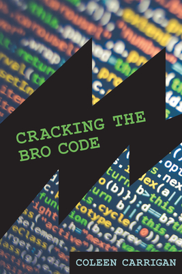 Cracking the Bro Code (Labor and Technology)