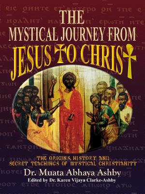 The Mystical Journey From Jesus to Christ (Origins) Cover Image