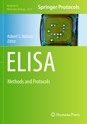 Elisa: Methods and Protocols (Methods in Molecular Biology #2612)