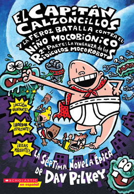 4 EL CAPITAN CALZONCILLOS Y EL PERVERSO PLAN DEL PROFESOR PIPICA- CA, DAV  PILKEY