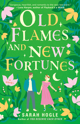 Old Flames and New Fortunes (A Moonville Novel #1) Cover Image