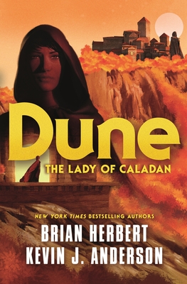 Dune: The Lady of Caladan (The Caladan Trilogy #2) Cover Image