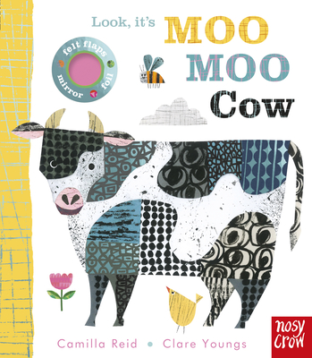 Look, it's Moo Moo Cow By Camilla Reid, Clare Youngs (Illustrator) Cover Image