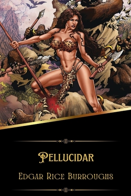 Cover for Pellucidar (Illustrated)