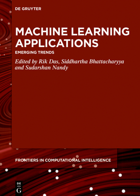 Machine Learning Applications: Emerging Trends Cover Image