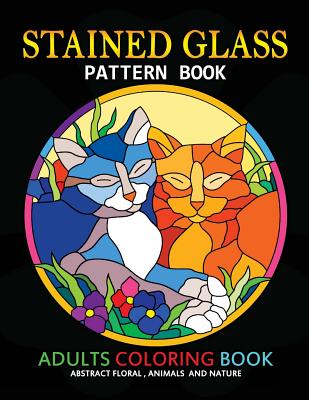 Adults Coloring Book: Stained Glass Pattern Book By Tiny Cactus Publishing Cover Image