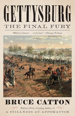 Gettysburg: The Final Fury (Vintage Civil War Library)