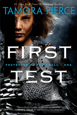 First Test: Book 1 of the Protector of the Small Quartet Cover Image