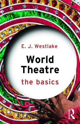 World Theatre: The Basics Cover Image