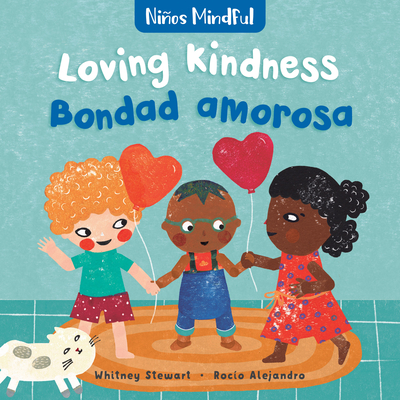 Pananiños/Mindful: Loving Kindness/Bondad Amorosa Cover Image