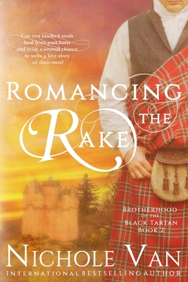 Romancing the Rake (Brotherhood of the Black Tartan #2)