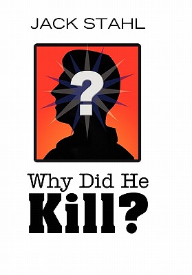 Cover for Why Did He Kill?