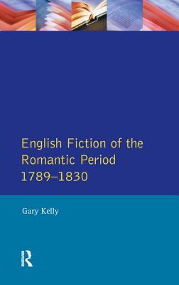 洋書 English Fiction of the Romantic Period English Fiction of the Romantic Period 1789-1830 (Longman