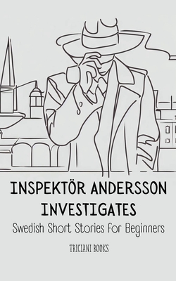 Inspektör Andersson Investigates By Triciani Books Cover Image