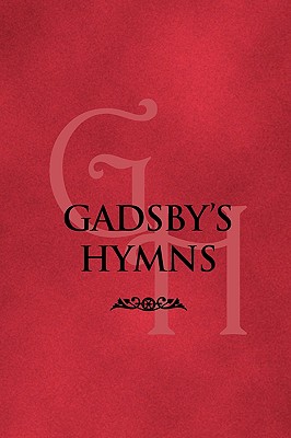 Gadsby's Hymns: A Selection of Hymns for Public Worship Cover Image
