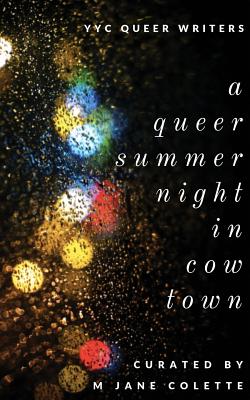 A Queer Summer Night in Cowtown Cover Image