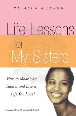 Cover for Life Lessons for My Sisters
