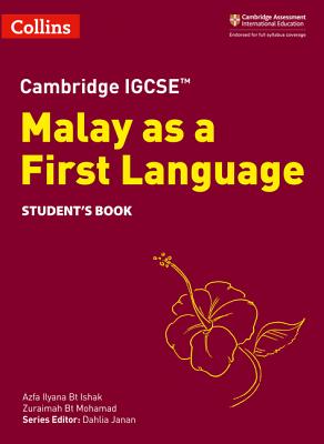 Cambridge IGCSE® Malay as a First Language Student's Book (Cambridge Assessment International Educa) Cover Image