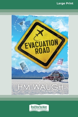 Evacuation Road [16pt Large Print Edition] By Hm Waugh Cover Image