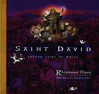Saint David: Patron Saint of Wales Cover Image