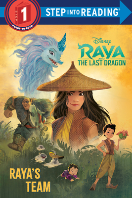 Raya's Team (Disney Raya and the Last Dragon) (Step into Reading) Cover Image