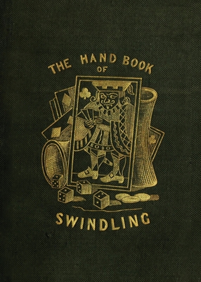 The Handbook of Swindling By Douglas Jerrold Cover Image