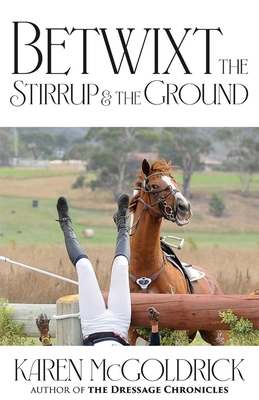 Betwixt the Stirrup and the Ground Cover Image
