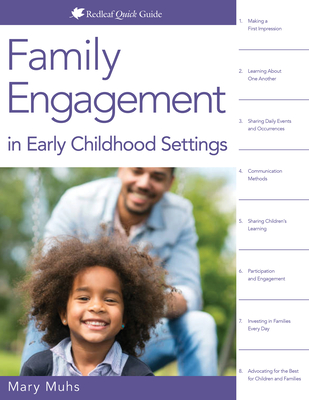 Family Engagement in Early Childhood Settings (Redleaf Quick Guide) By Mary Muhs Cover Image